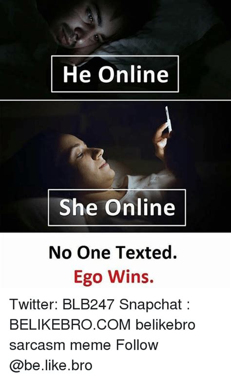 he online she online ego wins